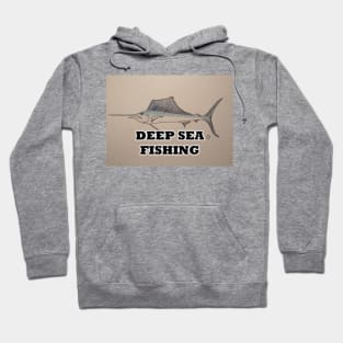 Deep Sea Fishing-sailfish Hoodie